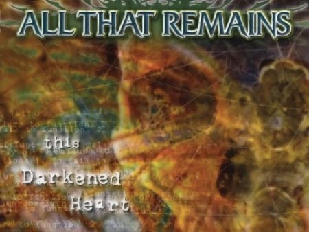 ALL THAT REMAINS - THIS DARKENED HEART Hot on Sale