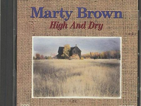 BROWN, MARTY - HIGH & DRY For Cheap