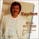 HUMPERDINCK, ENGELBERT - HELLO OUT THERE Hot on Sale