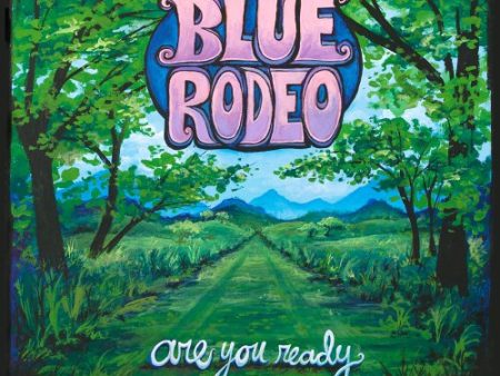 BLUE RODEO  - ARE YOU READY Online Hot Sale